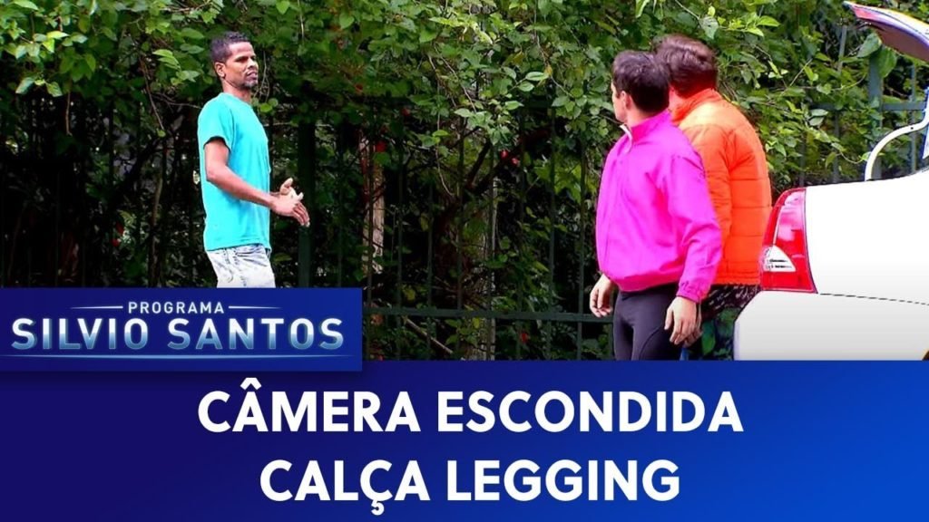 Calça Legging | Câmeras Escondidas  (21/06/20)
