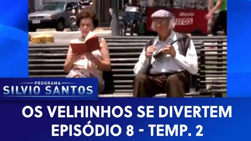 Os Velhinhos se Divertem S02EP08 | Câmeras Escondidas (25/09/20)